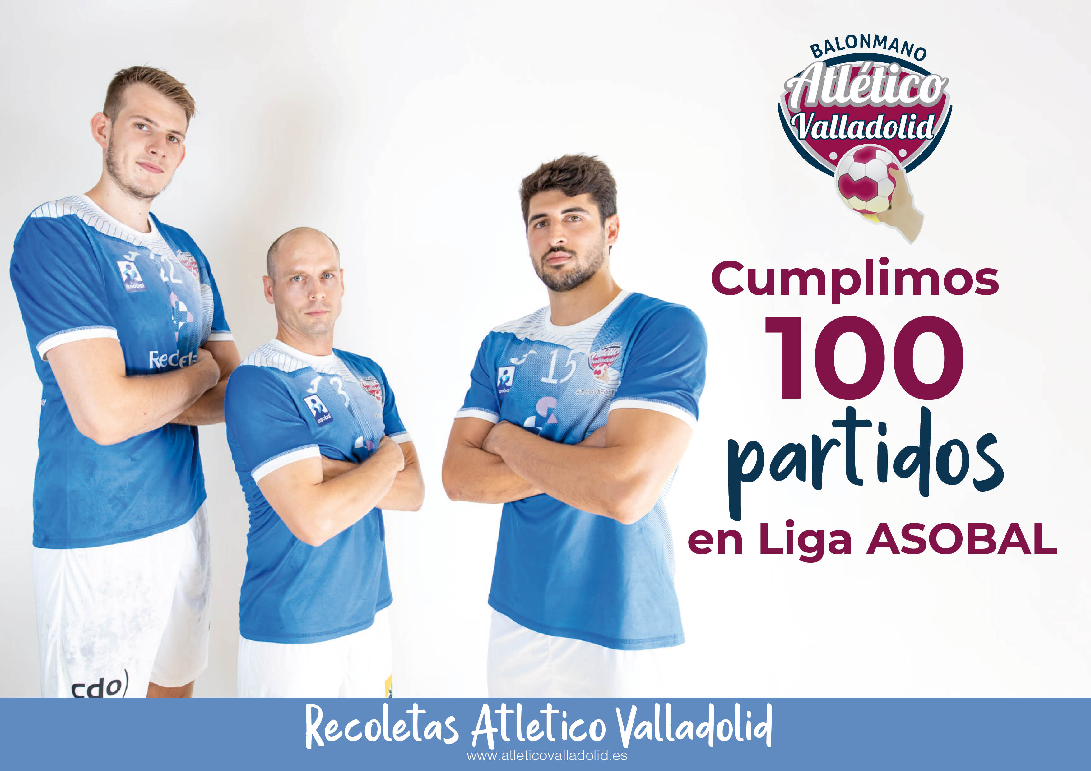 Cien partidos del Recoletas Atlético Valladolid en la Liga ASOBAL